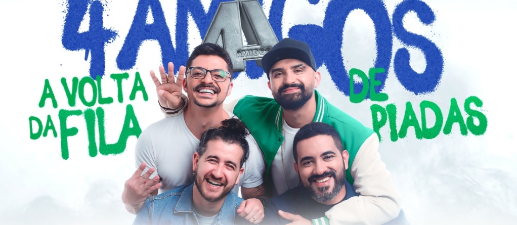 ‘4 Amigos’: grupo de stand up comedy anuncia show especial no Espaço Unimed