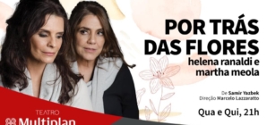 ‘Por Trás das Flores’: drama teatral com Helena Ranaldi estreia neste mês em São Paulo